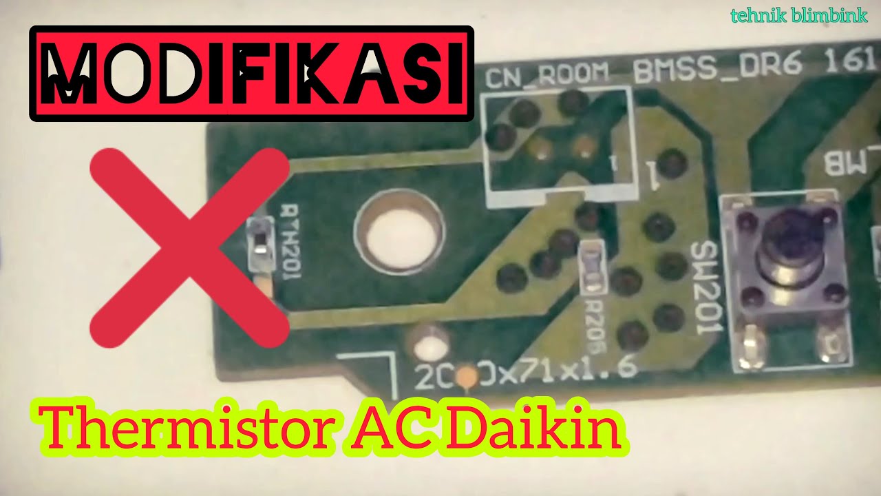 #327  Modifikasi Thermistor AC DAIKIN FTP25AV14