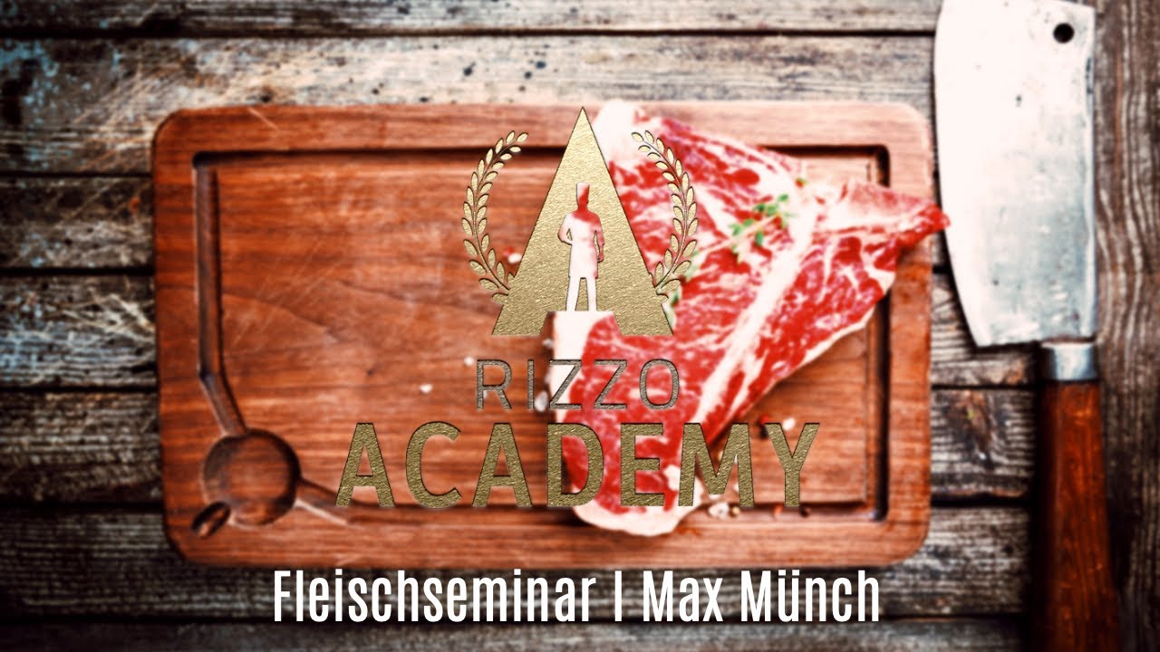 Rizzo Academy I Seminar Fleischtechnologie I Steaks I B Cuts I Fleischreifung