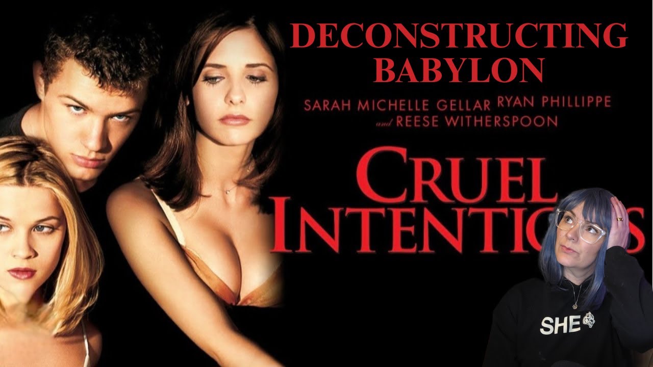 Deconstructing Babylon - Cruel Intentions (1999) | Discerning Clerk Reviews