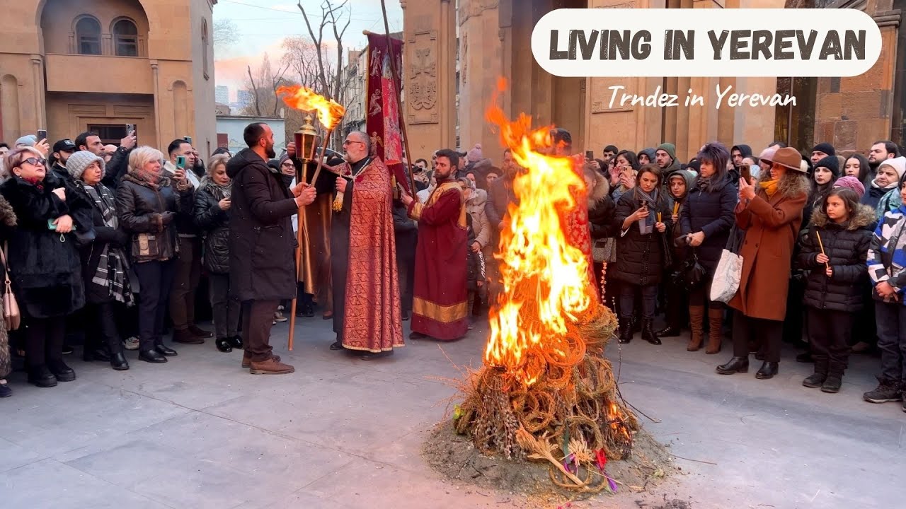 Living In Yerevan | Trndez Christian Holiday With Ancient Roots in Yerevan, Armenia 2023
