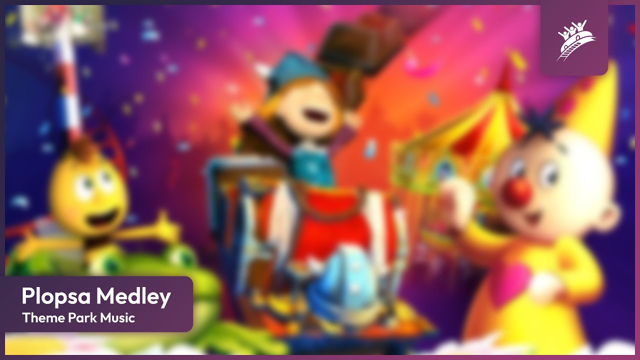 PLOPSA MEDLEY | Theme Park Music