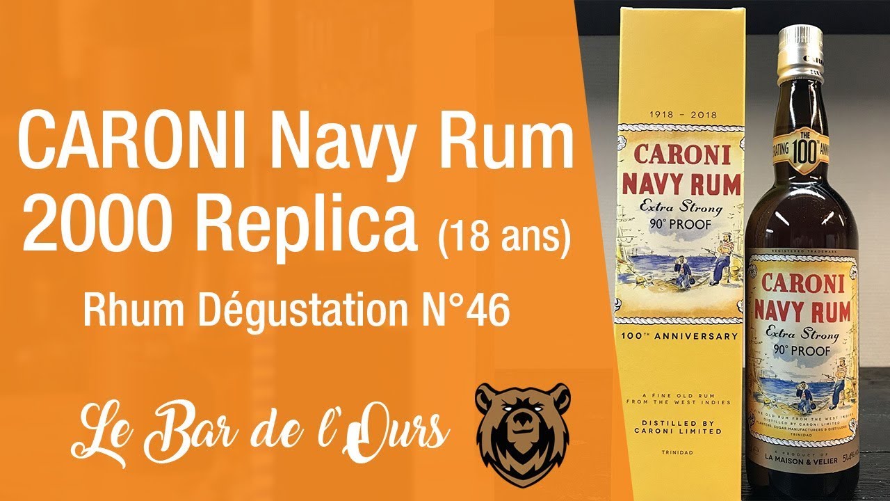 CARONI 2000 Replica Navy Rum (VELIER) - Rhum degustation N°46