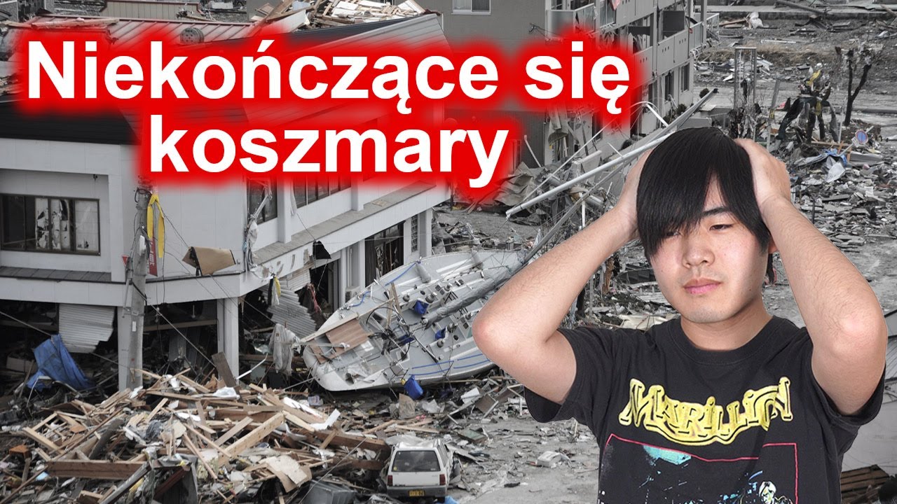 Moja trauma trzęsień ziemi i tsunami w Japonii