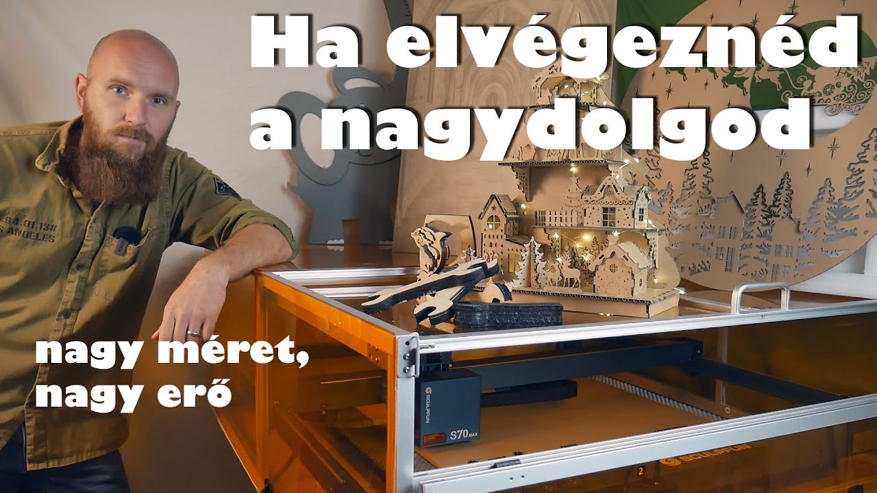 Ha elvégeznéd a nagydolgod | SCULPFUN S70 MAX 70W Laser Engraver and Cutting Machine ◆ Eszközteszt