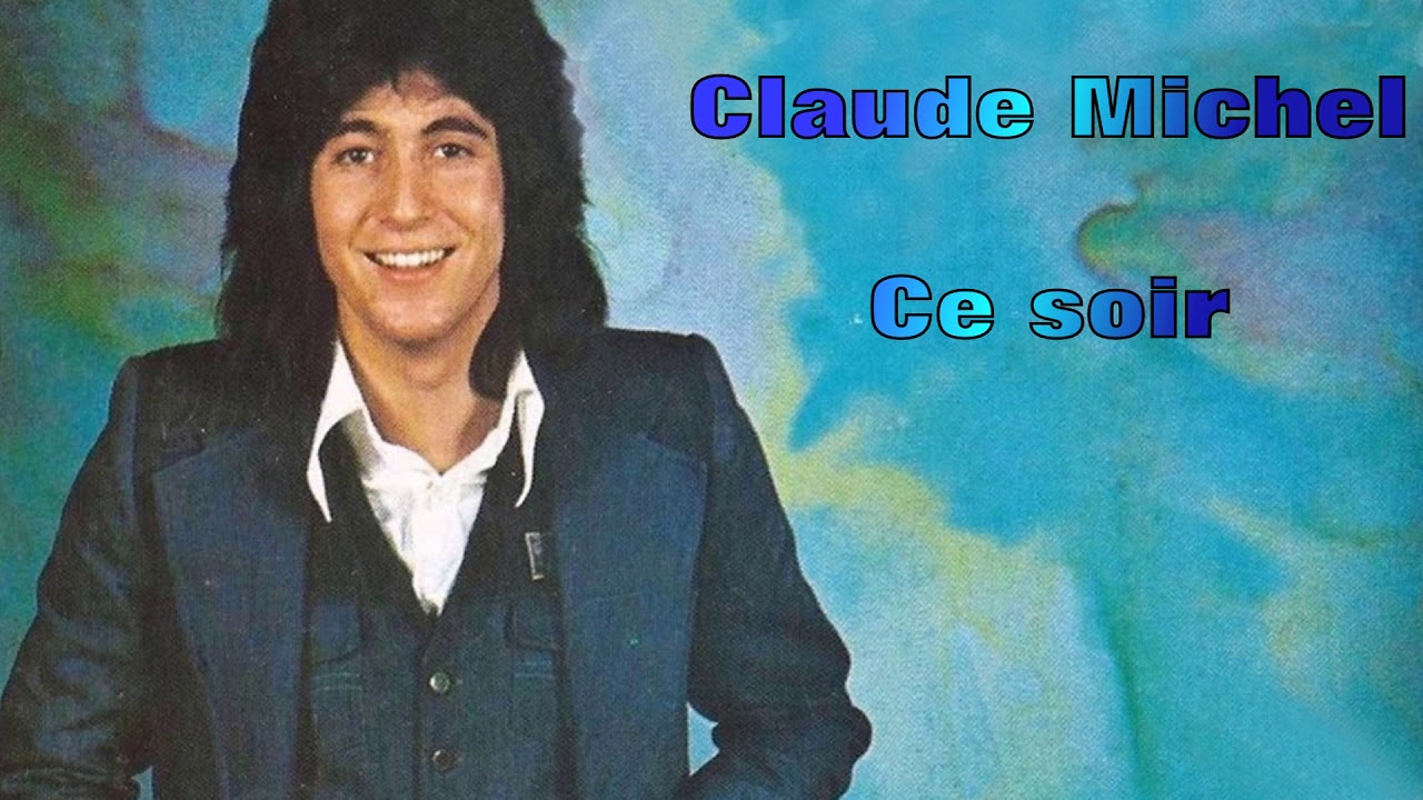 Ce soir - Claude Michel (1975)