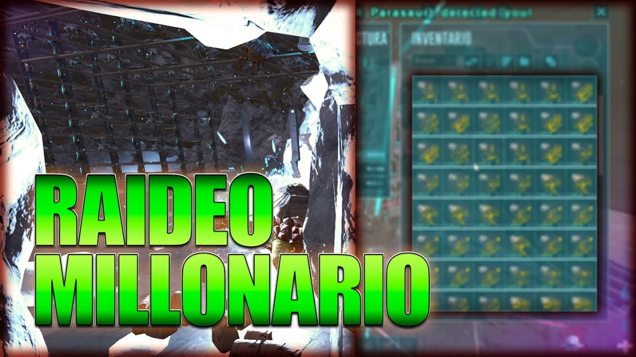 EL RAIDEO MILLONARIO AL SPOT MÁS FUERTE DEL SERVER!! ARK PVP