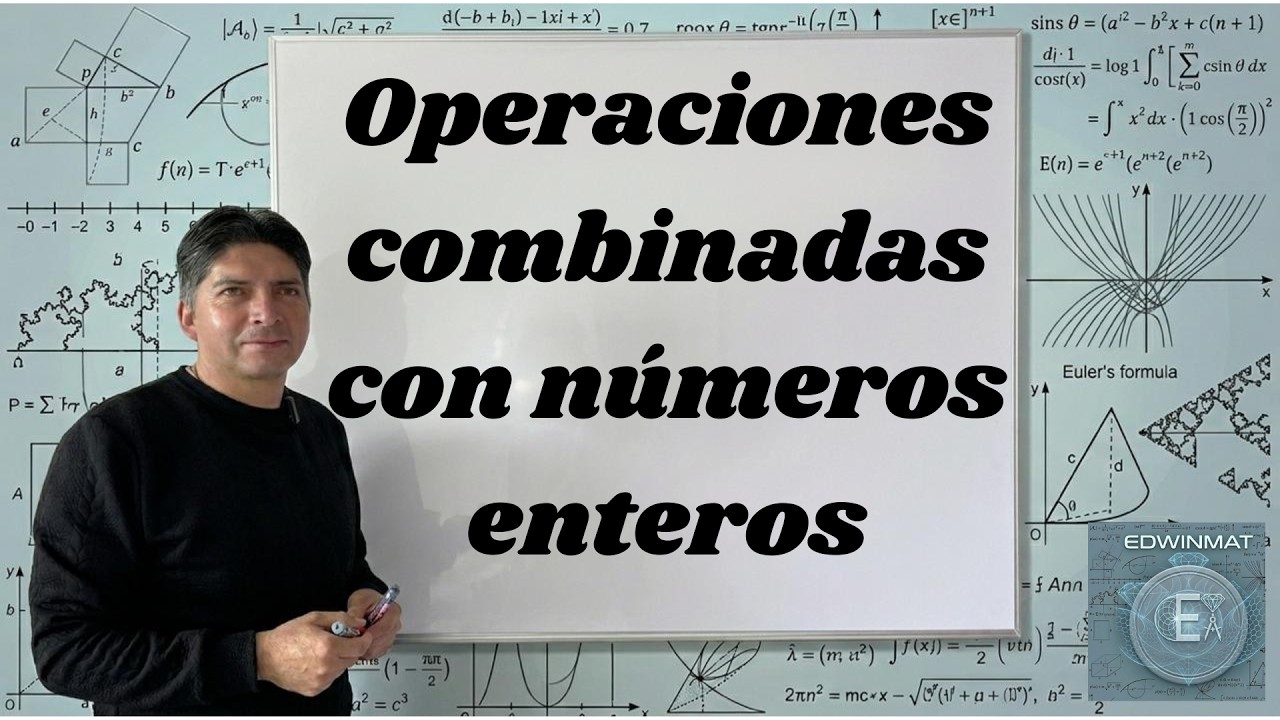 OPERACIONES COMBINADAS CON NÚMEROS ENTEROS