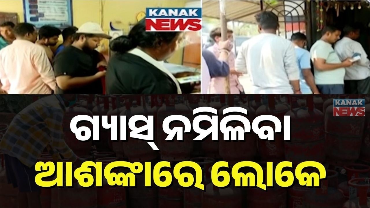 LPG Crisis Fear Grips Angul and Berhampur as Residents Rush to Gas Depots