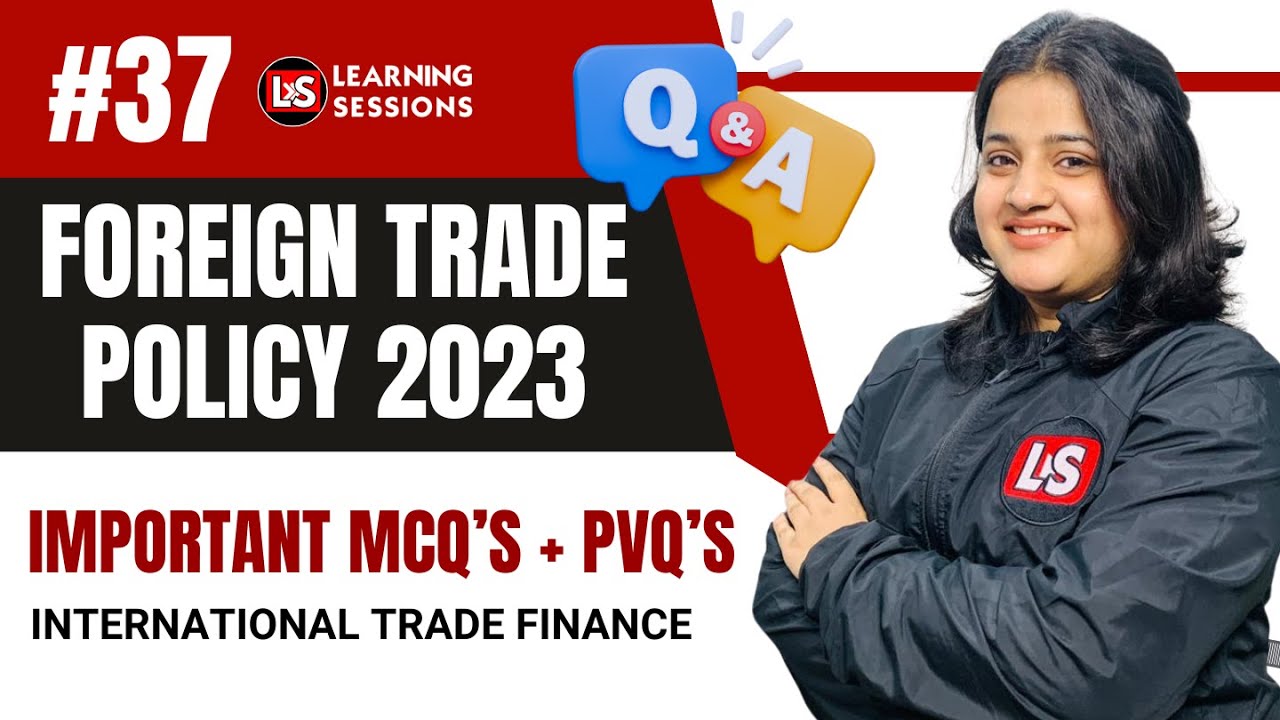 IIBF International Trade Finance | Foreign Trade Policy 2023 | MCQs & Answers