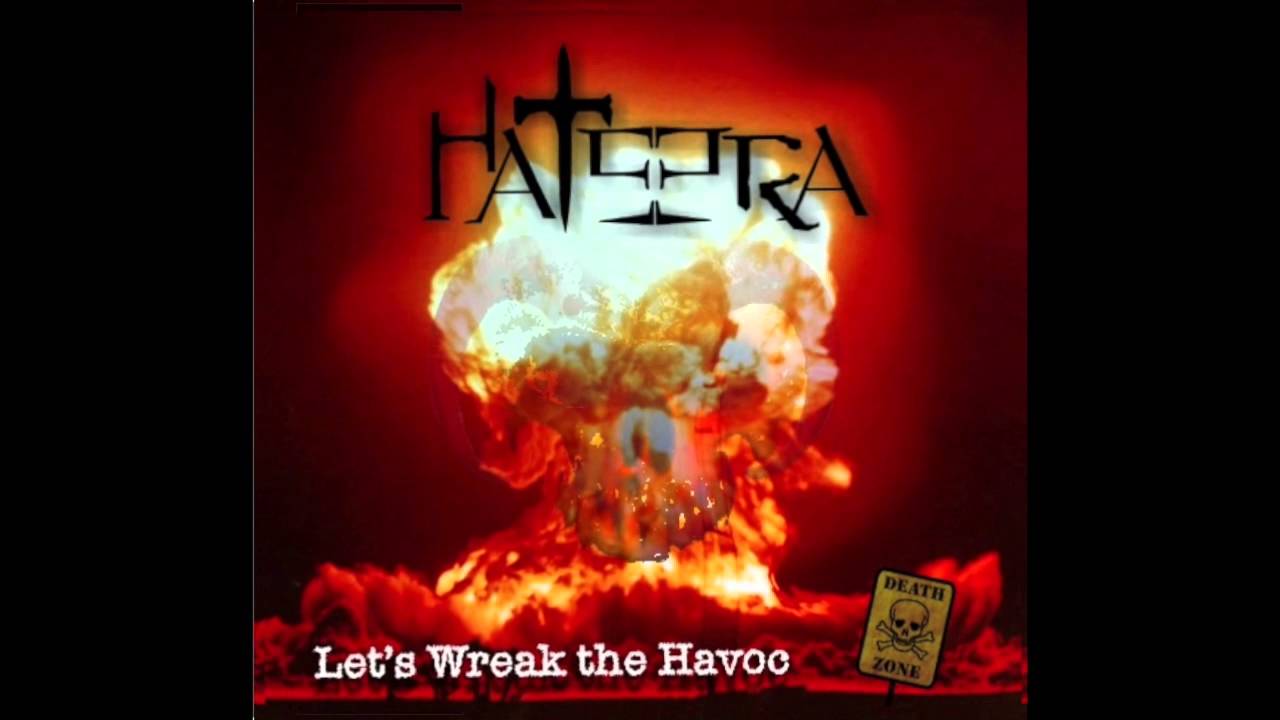 HATEERA  - Let's wreak the Havoc (Full Demo 2011)