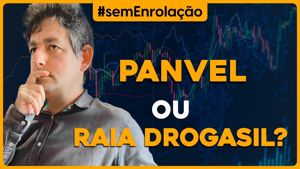 Panvel ou Raia Drogasil?