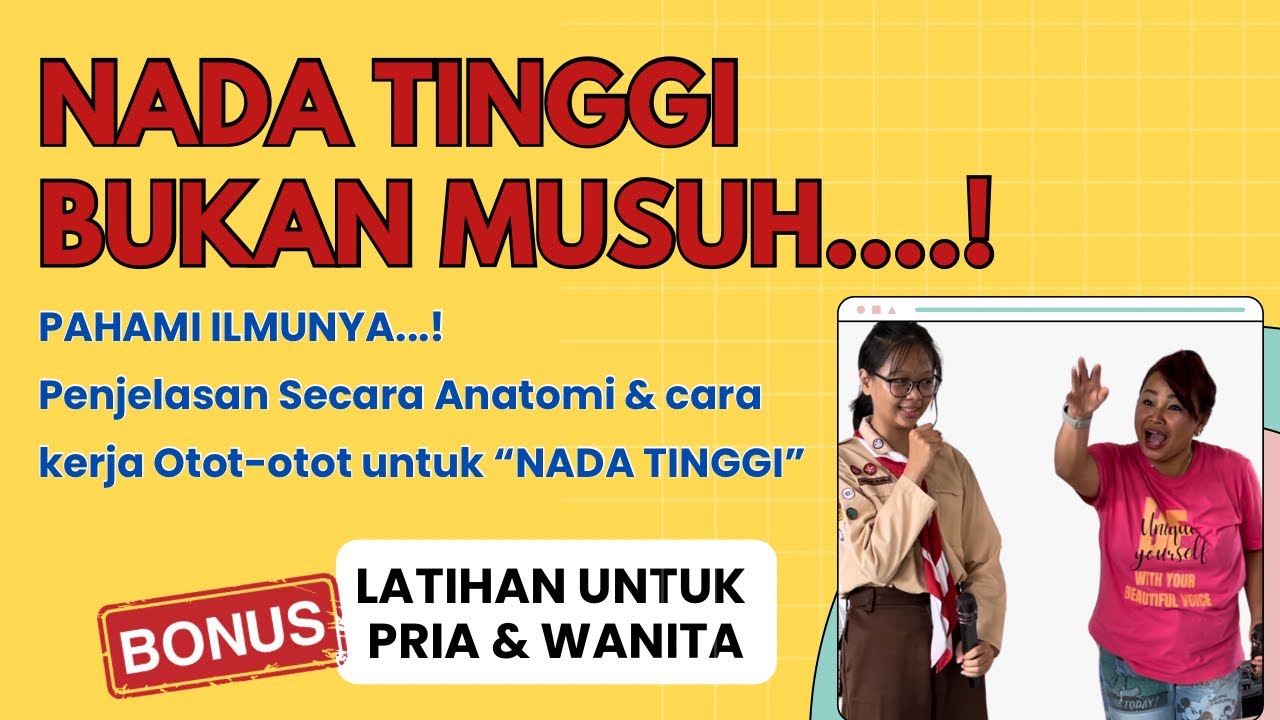 Eps: 35 NADA TINGGI BUKAN MUSUH KALIAN !! Penjelasan & Bonus Latihan #nyanyi #nadatinggi #latihan