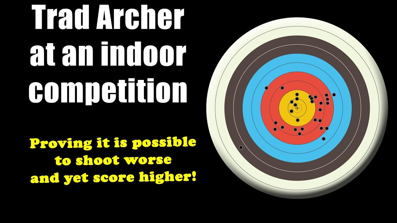 Trad Archer struggling at an indoor competition