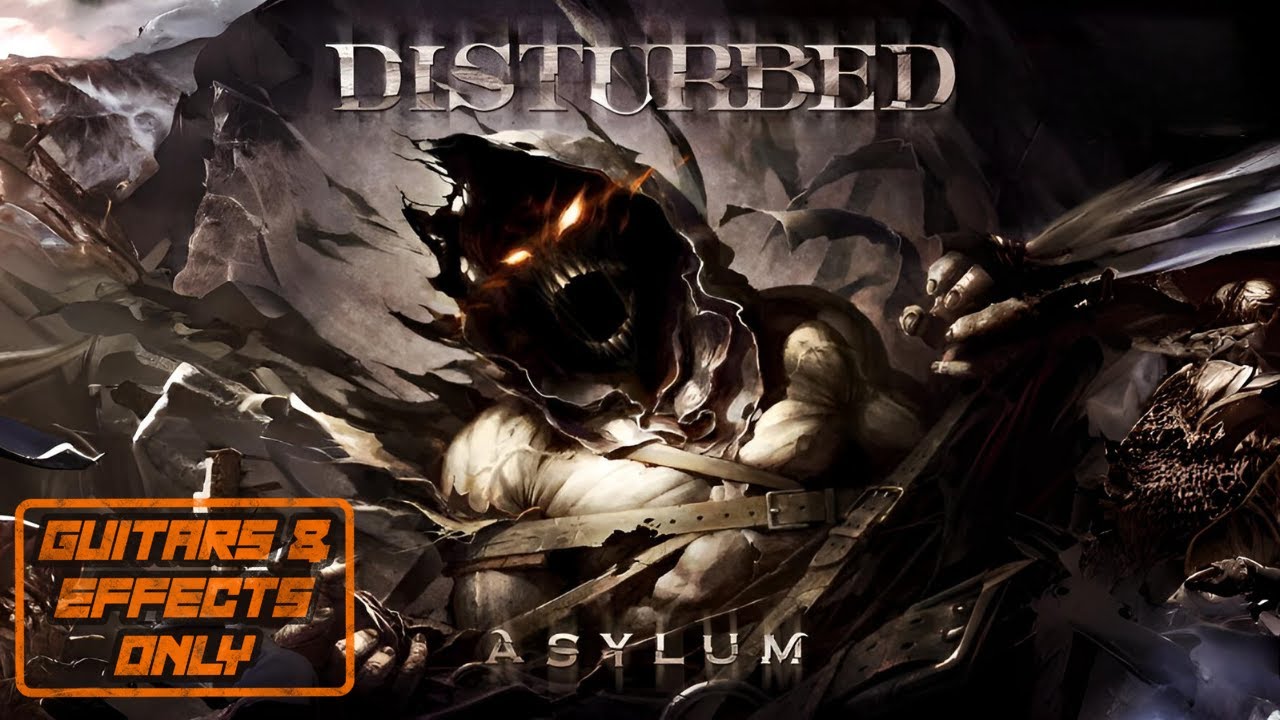 Disturbed - Animal - Guitars and Effects Only  (Studio Version)