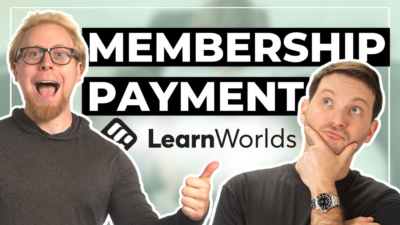 LearnWorlds Tutorial: How to create a membership payment in learnworlds