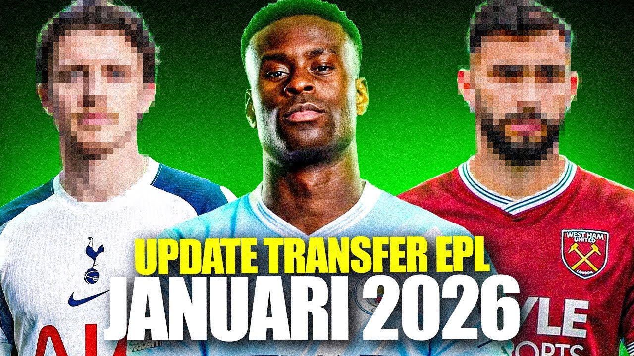 MENGGEMPARKAN! Tim-Tim Liga Inggris Boyong Pemain Ini di Bursa Transfer Januari 2026