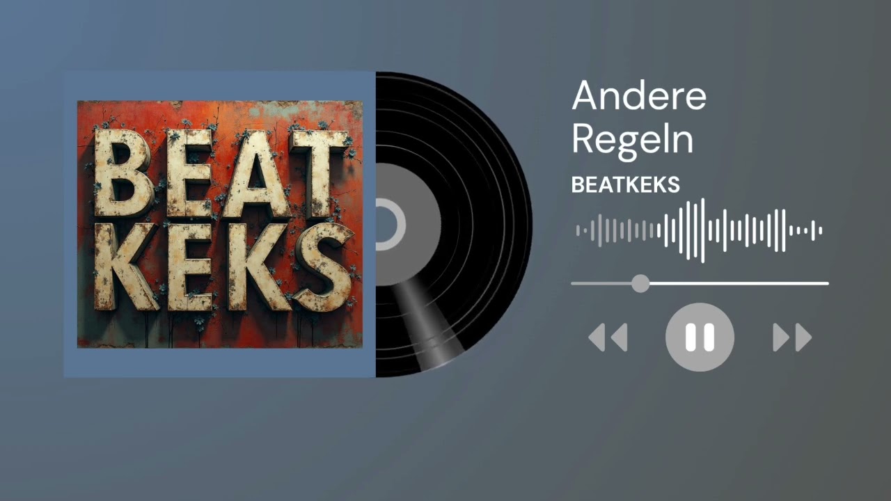 Andere Regeln - Deutscher Hip Hop -Beatkeks-