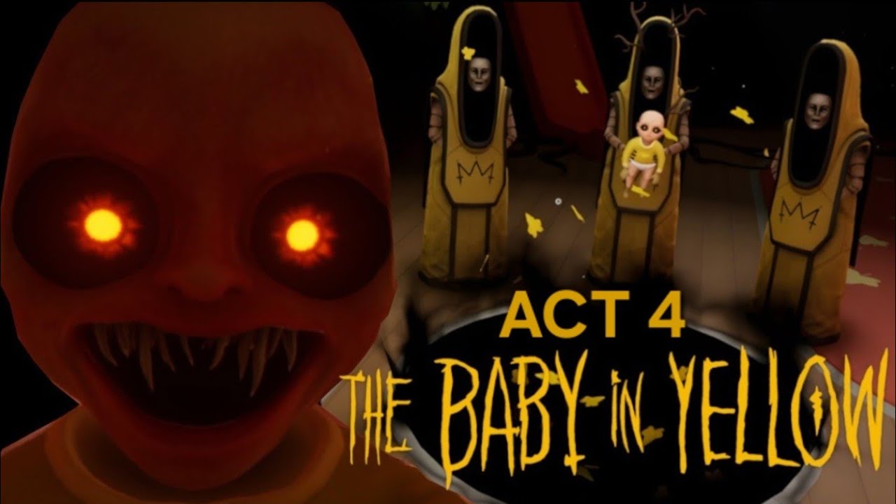 The Baby In Yellow Act 4 Full Gameplay