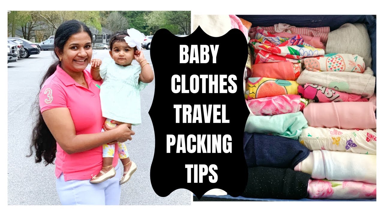 USA | Tamil | How to pack baby clothes for travel