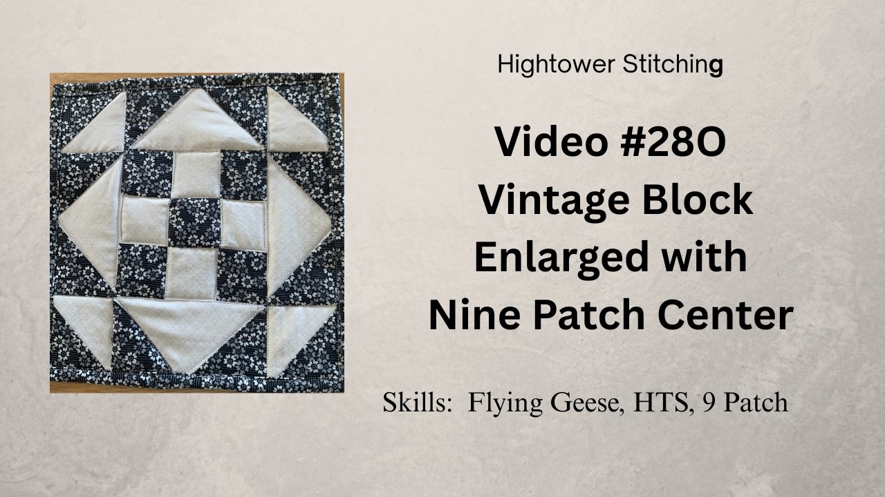 # 286 Урок - Старомодный девятидюймовый лоскутный блок с девятиугольным центральным элементом - с...