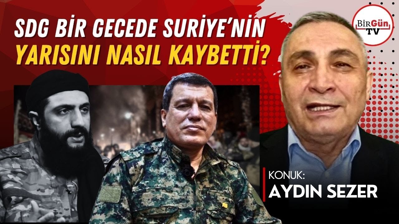 Aydın Sezer anlattı: SDG bir gecede Suriye'nin yarısını nasıl kaybetti?