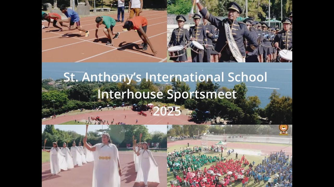 ST ANTHONYS INTERNATIONAL SCHOOL - INTERHOUSE SPORTSMEET 2025🏆