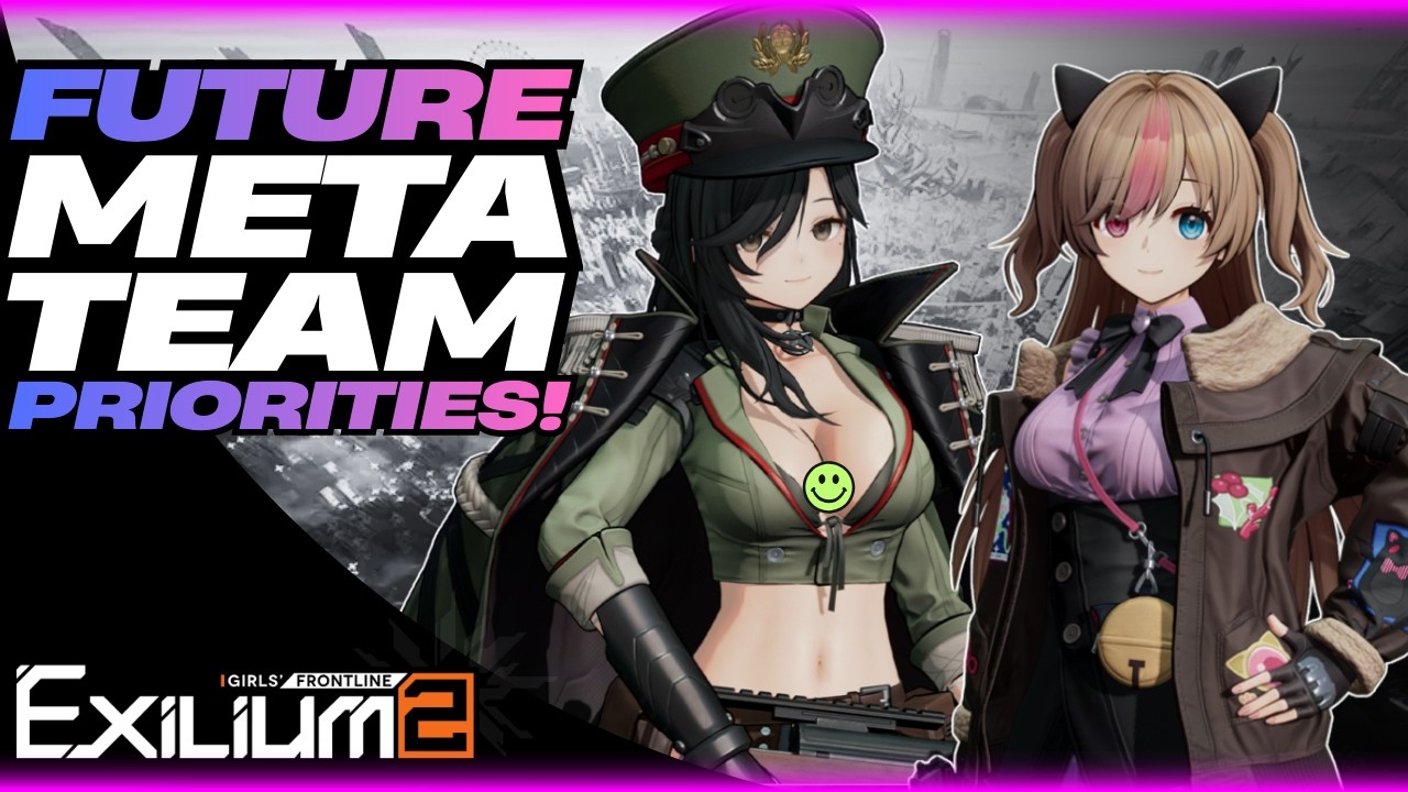 Мета-команды обновлены! | Новые команды для подготовки и создания! | Girls' Frontline 2: Exilium