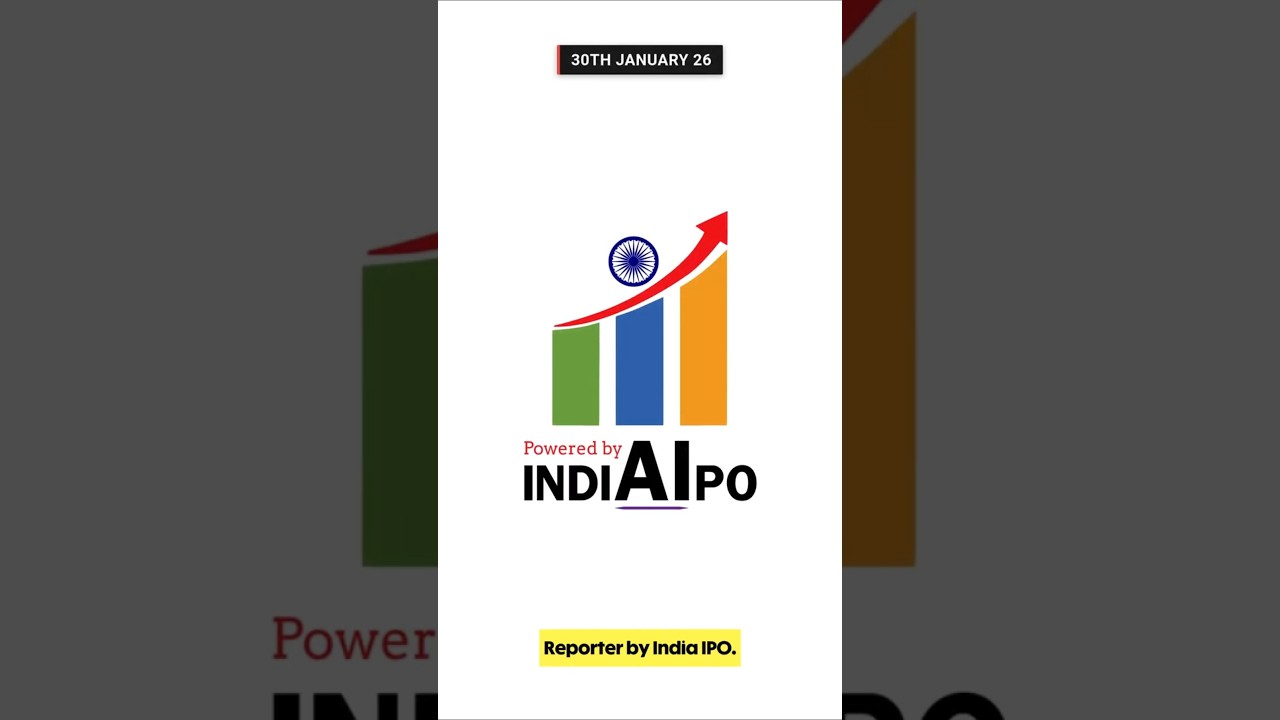 India IPO & Market News Today | 30 Jan | Daily Reporter 