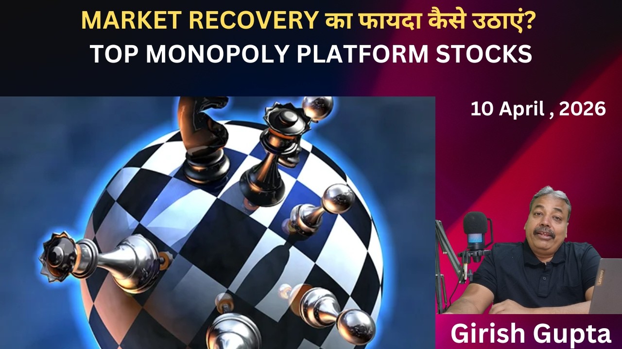 Monopoly Platform Stocks No One Is Talking About | Girish Gupta | 10 April 2026 |