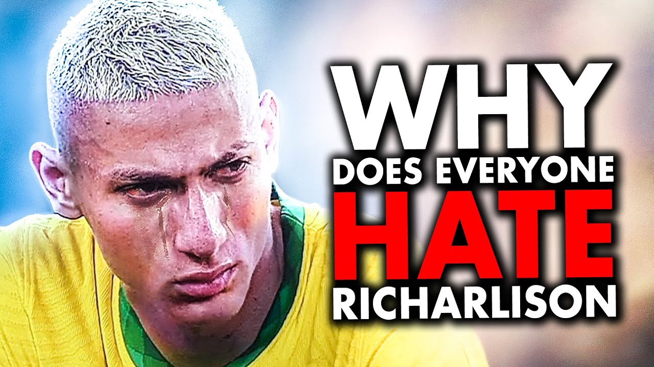 The Strange Case Of Richarlison: The Most HATED Man In England