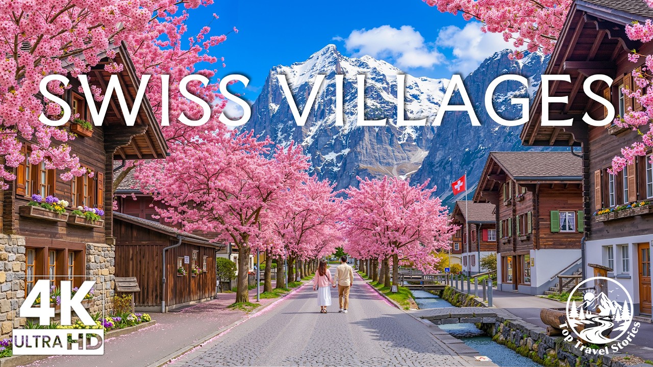 Swiss Villages 4K - Timeless Alpine Charm – Scenic Villages, Mountain Views & Traditional Swiss Life