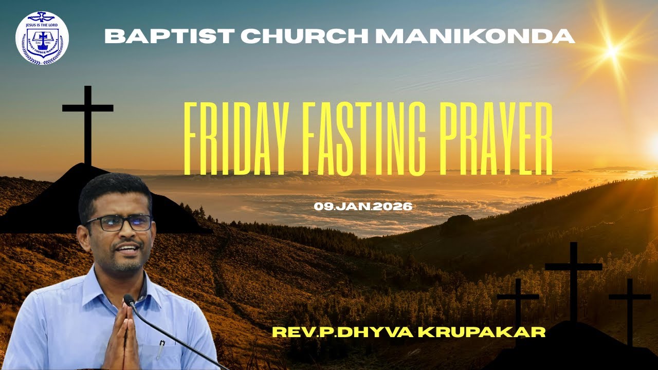 || BCM || Friday Fasting Prayer || 09.Jan.2026 || Rev.P.Dhyva Krupakar ||