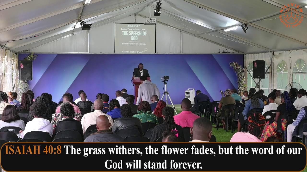 Attributes of God - The Speech of God | Solomon Ching'ambu