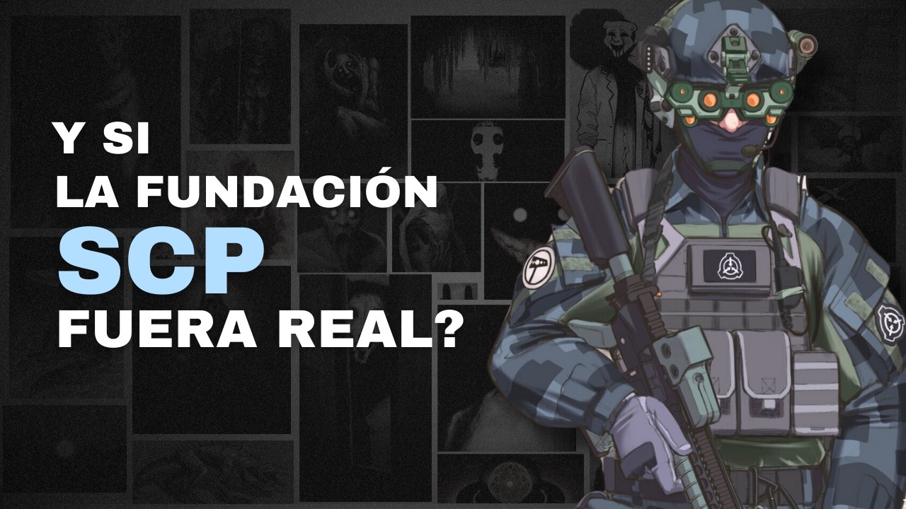 Y si la FUNDACION SCP fuera REAL?