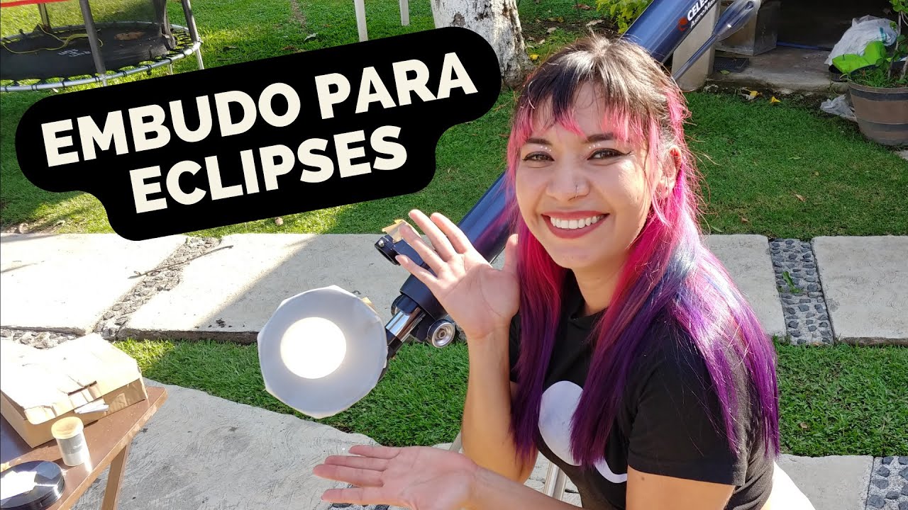 ¿CÓMO CONSTRUIR UN EMBUDO SOLAR PARA ECLIPSES? | Tutorial