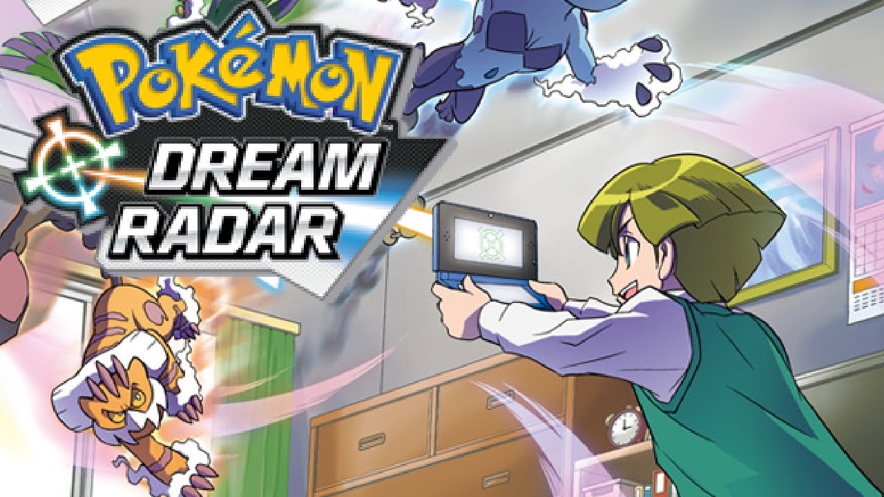 Everything About Pok&eacute;mon Dream Radar! &ndash; Pok&eacute;mon Black 2 & White 2 [67]