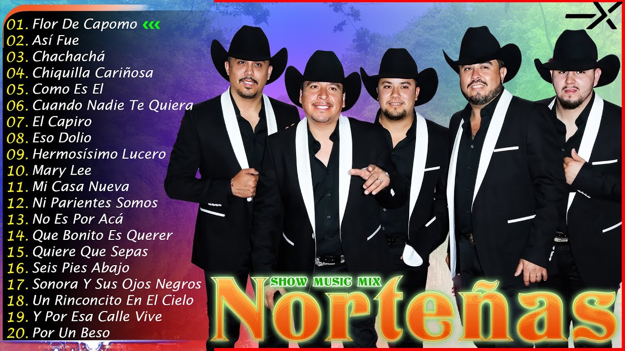 Historias de Amor en la M&uacute;sica Norte&ntilde;a Los Mejores &Eacute;xitos 🔰 Norte&ntilde;as Playlist 🔰 musica norte&ntilde;as