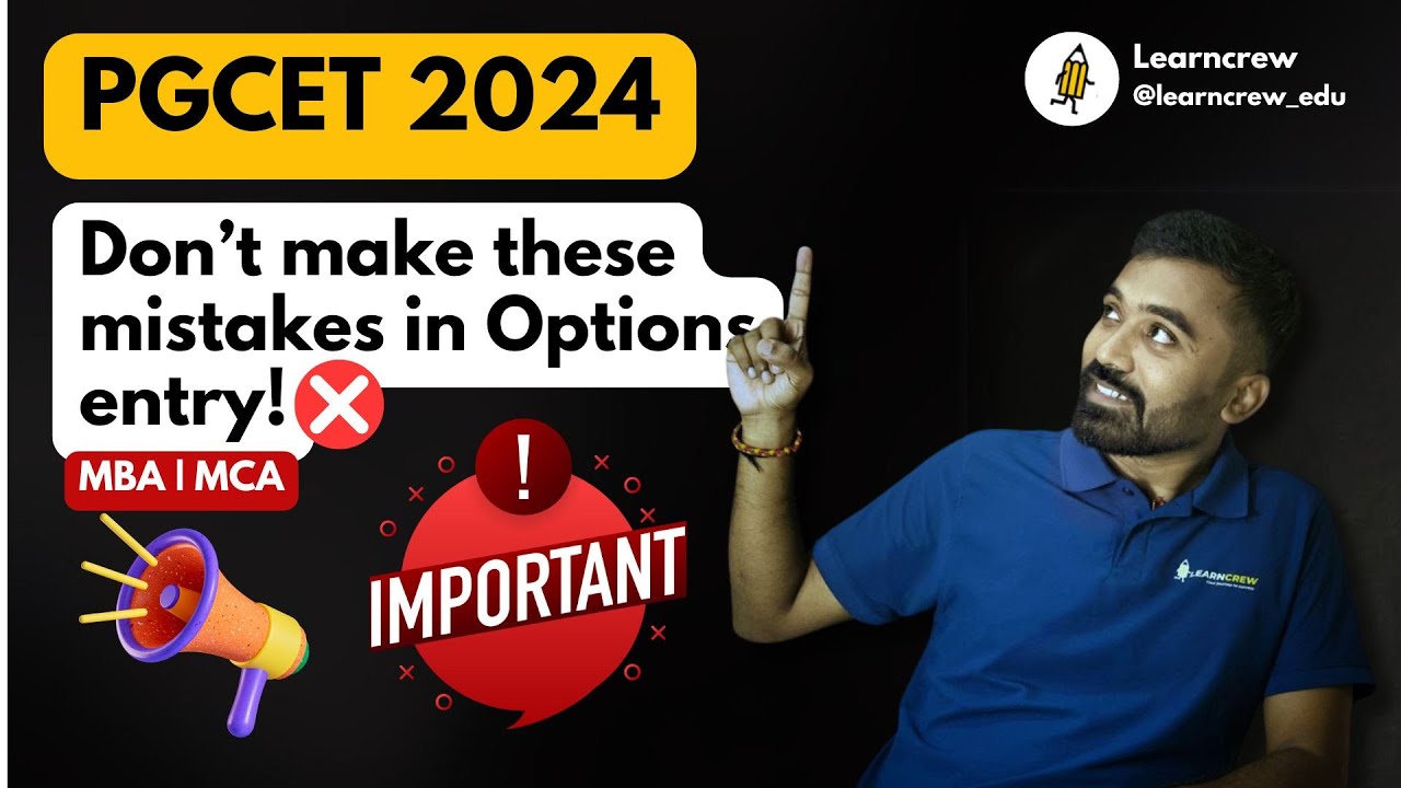 PGCET 2024 - Options entry errors | Pls don't make these mistakes! Very important. #pgcet