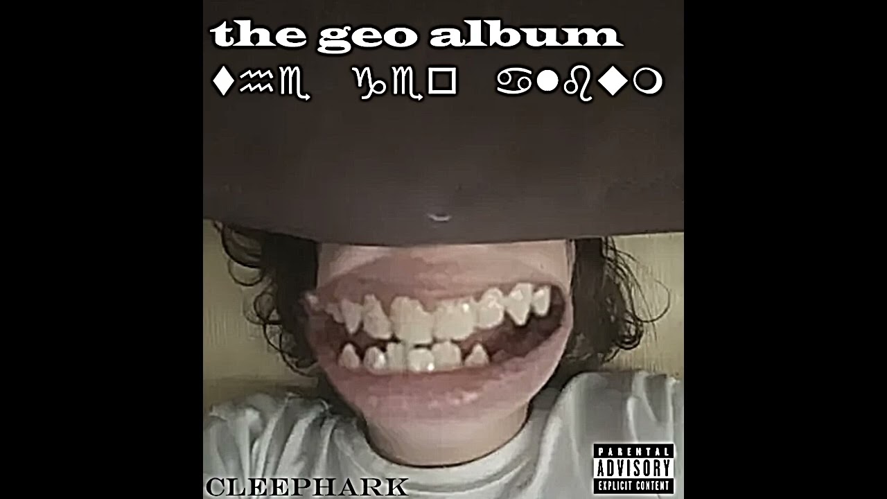 THE GEO ALBUM -  Full Album by Cleephark