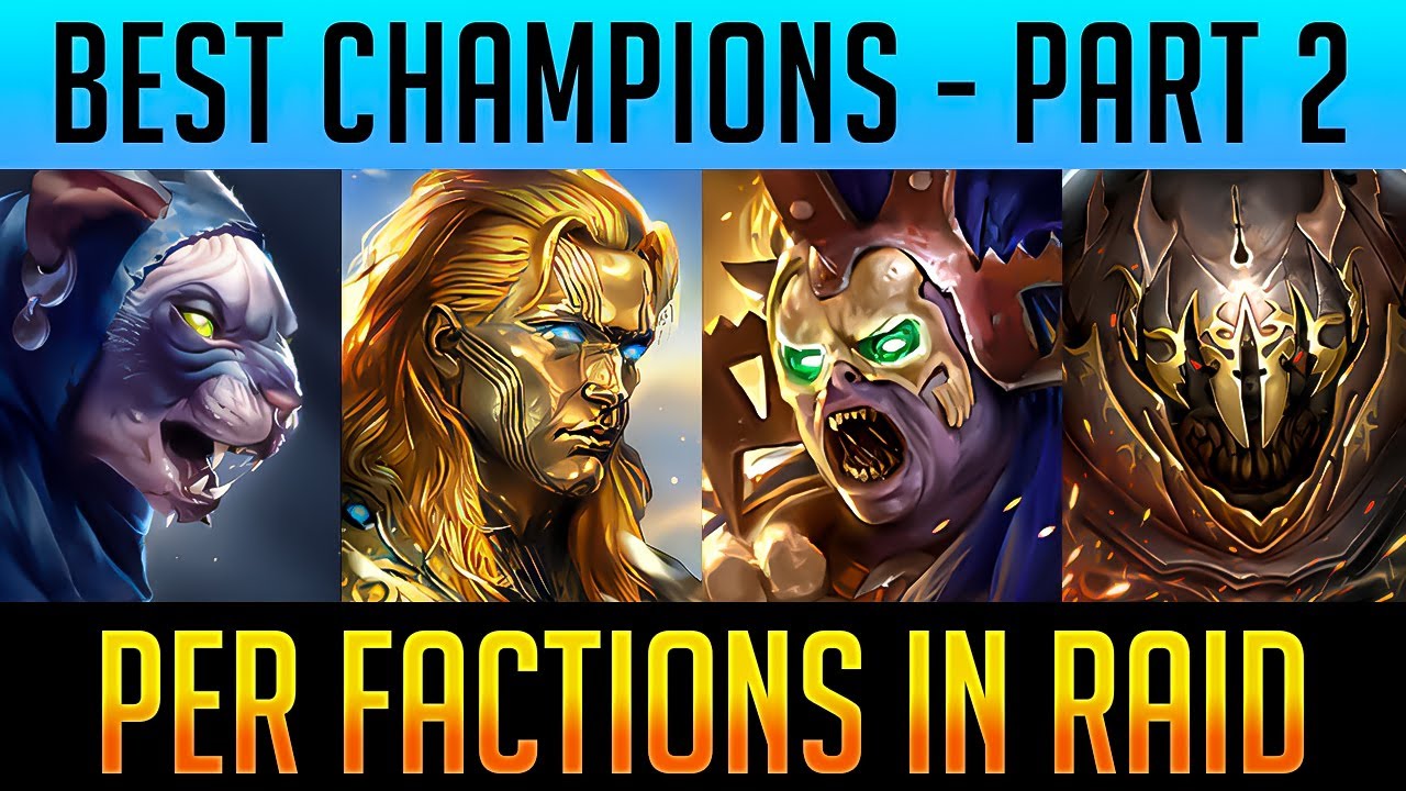 THE BEST CHAMPIONS IN EVERY FACTION PT 2! | Raid: Shadow Legends