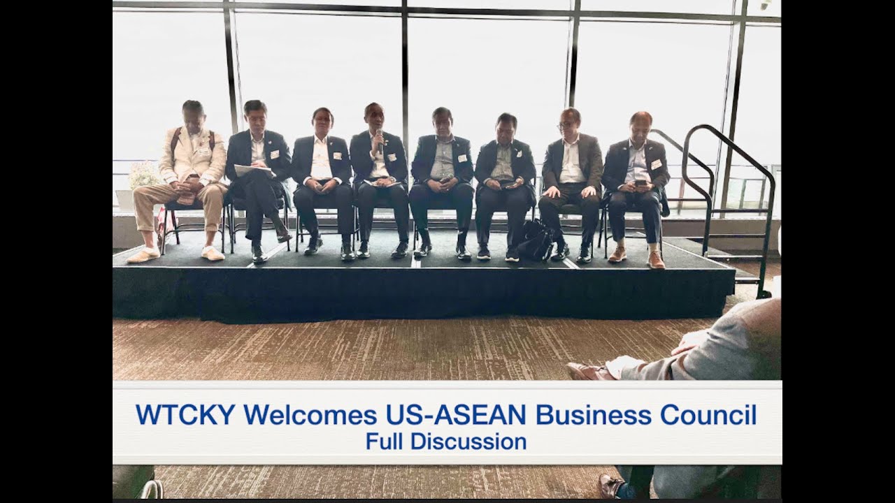 WTCKY Welcomes the US-ASEAN Business Council