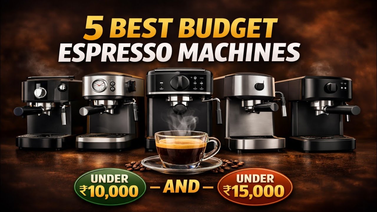 5 Best Budget Espresso Coffee Machines In India 2026 | Espresso machine for home Under 10000 & 15000