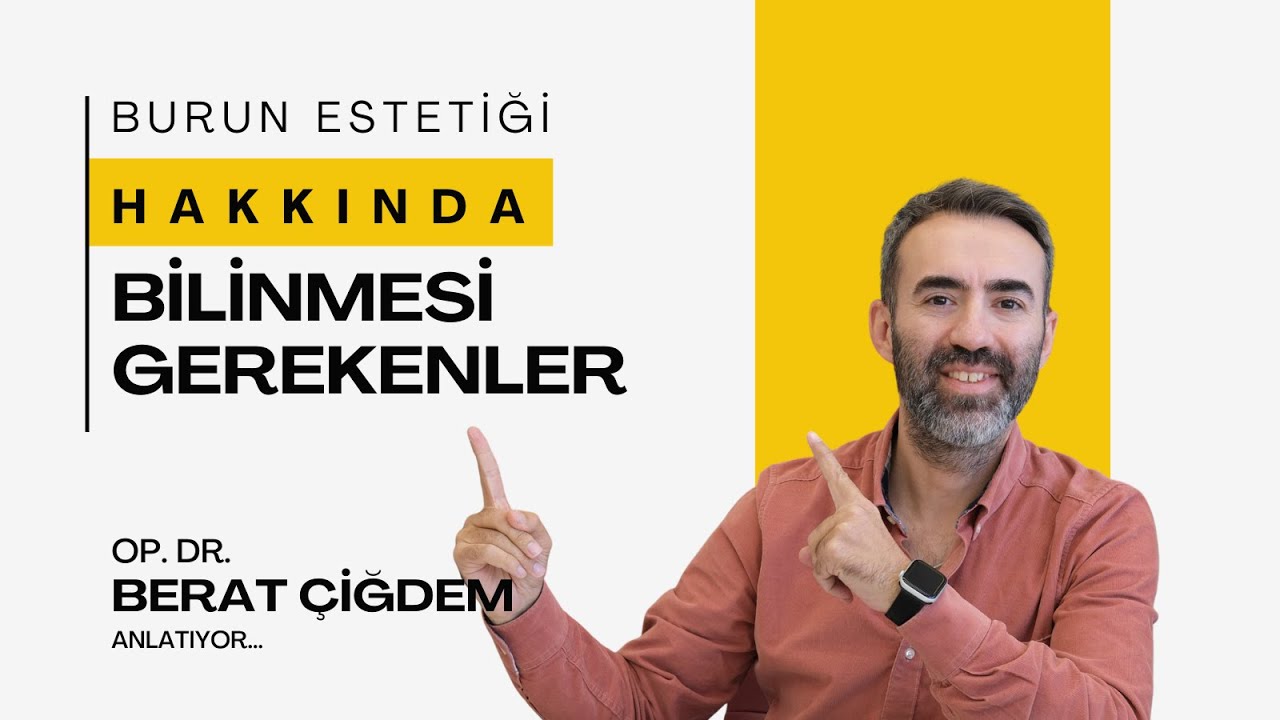Burun Estetiği Sandığınız Kadar Kolay mı? Rinoplasti Gerçekleri | Op. Dr. Berat ÇİĞDEM