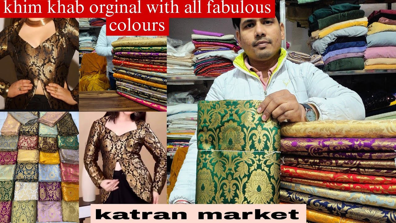 Khim khab orginal with all colours and designs | katran market| katran market new video 