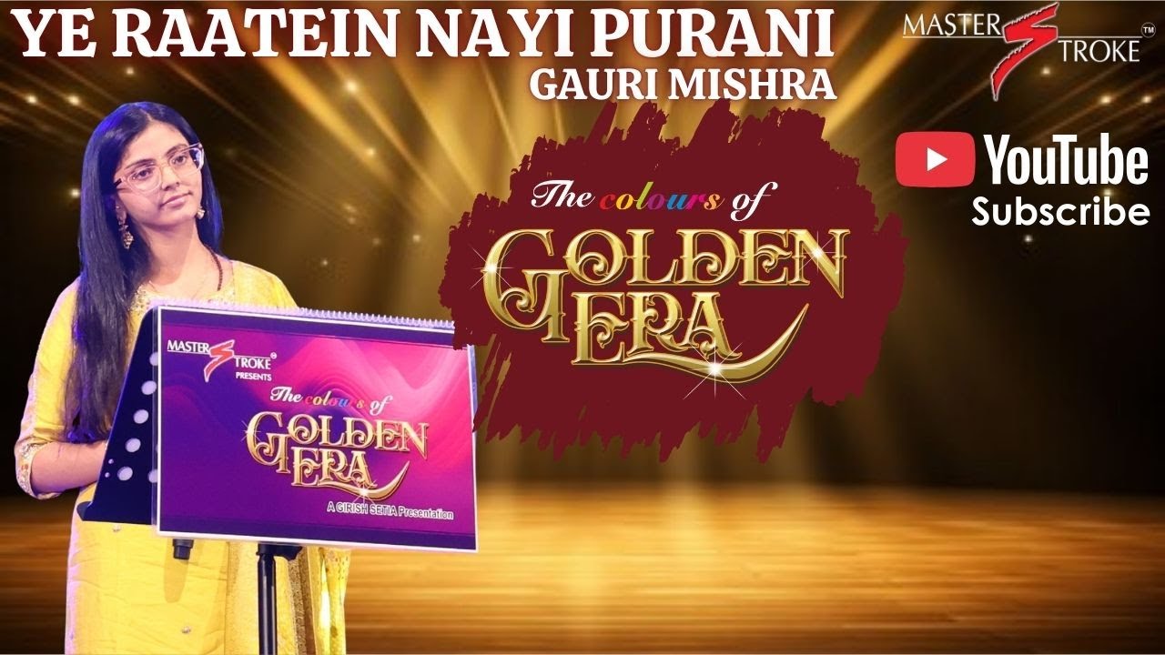 YE RAATEIN NAYI PURANI I JULIE-1975 -THE COLOURS OF GOLDEN ERA I GIRISH SETIA I MASTER STROKE EVENTS