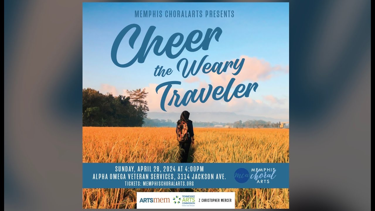 Memphis ChoralArts Presents: Cheer the Weary Traveler