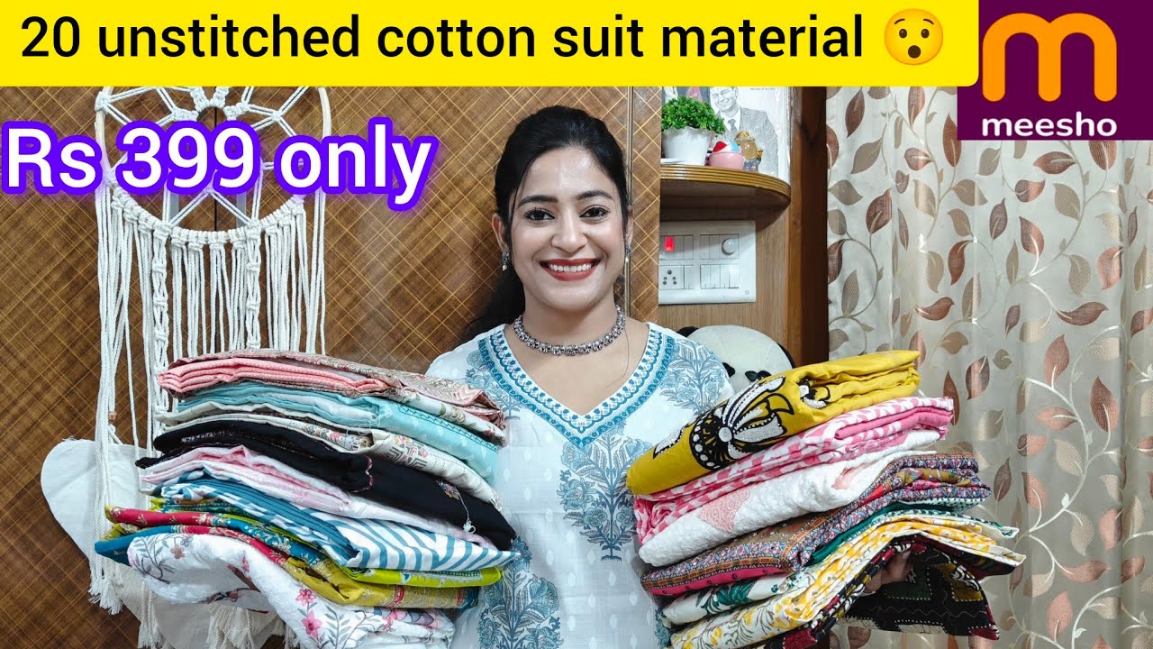 Meesho 🛍️20 unstitched cotton suit material 😯 RS 399 only 🌟 partywear summer special,review