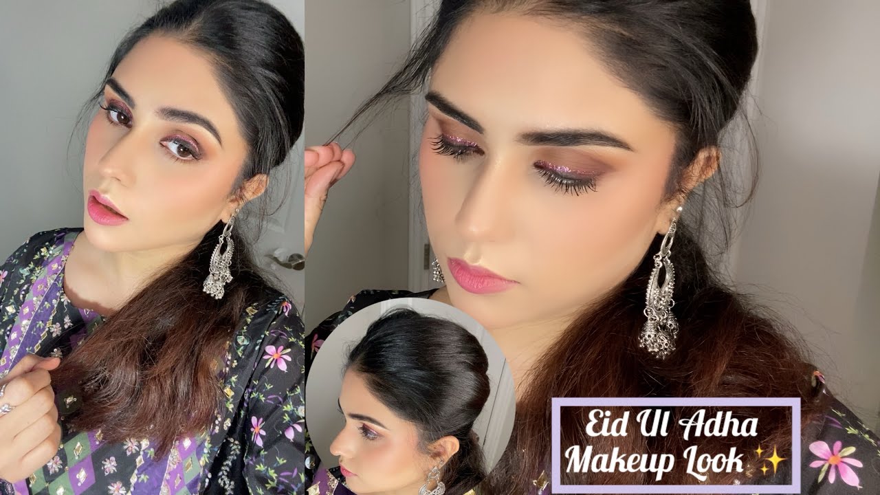 Eid UL Adha Makeup Look ✨
