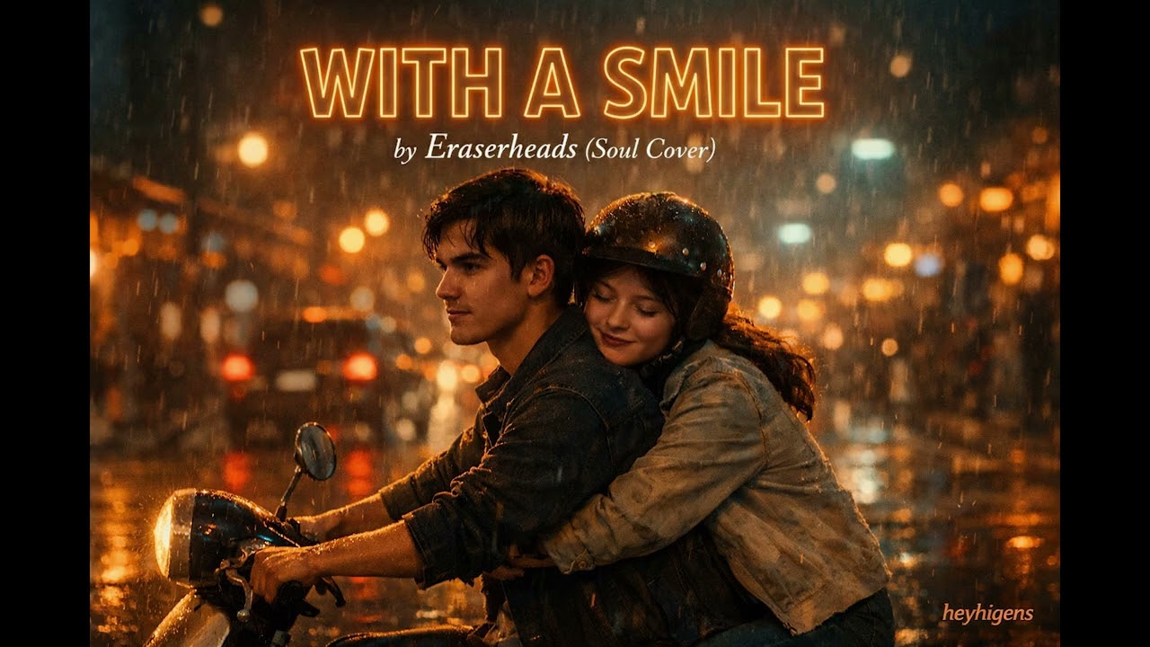 With A Smile - Eraserheads