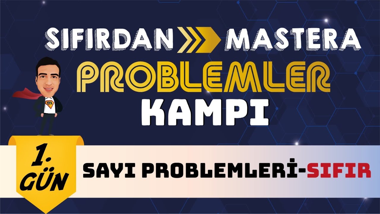 Sayı Problemleri Sıfır I Sıfırdan Mastera Problemler Kampı I 1. Gün I #yks2024  #problemler